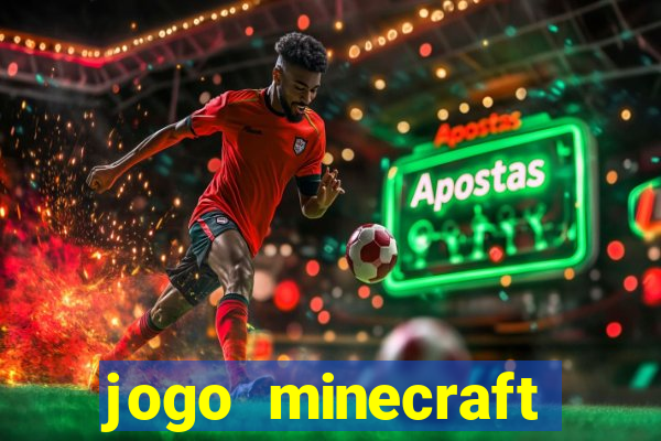 jogo minecraft pocket edition